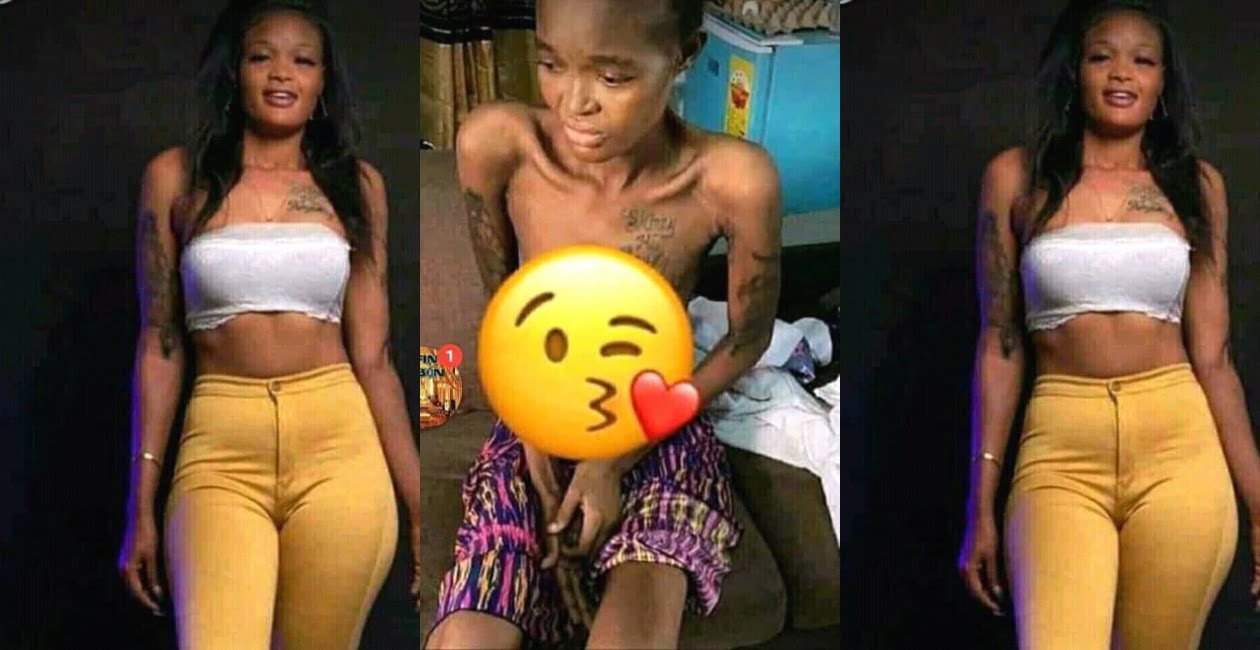 Slay queen grows lean after contracting HIV/AIDS; sad photos drop