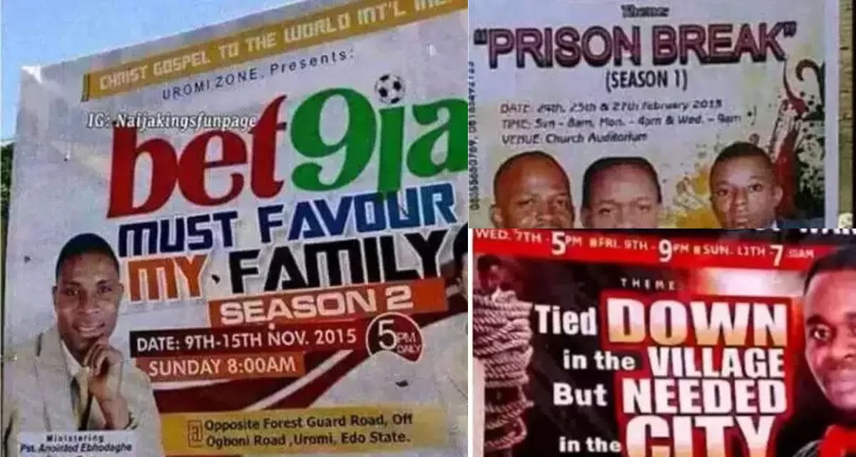 See Posters of Church crusade that will make you laugh your sorrows away
