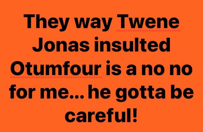 Twene Jonas needs to be careful else his life will be cut short - Archipalago