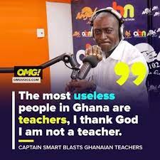 Teachers are the most usḗlḗss people in Ghana, Thank God am not one - Captain Smart