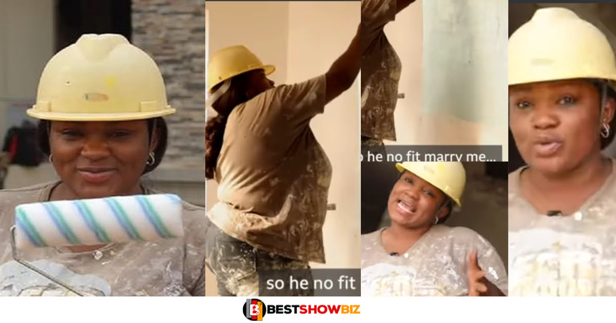 "My boyfriend said he won't marry me because I am a hardworking painter" - Lady reveals.