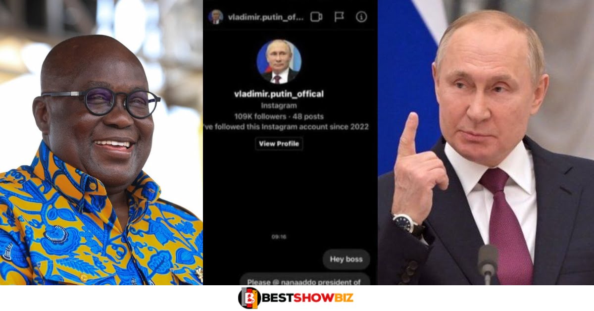 “Please Come And Bomb Ghana”: Ghanaian Man's Message To Putin Leᾶks