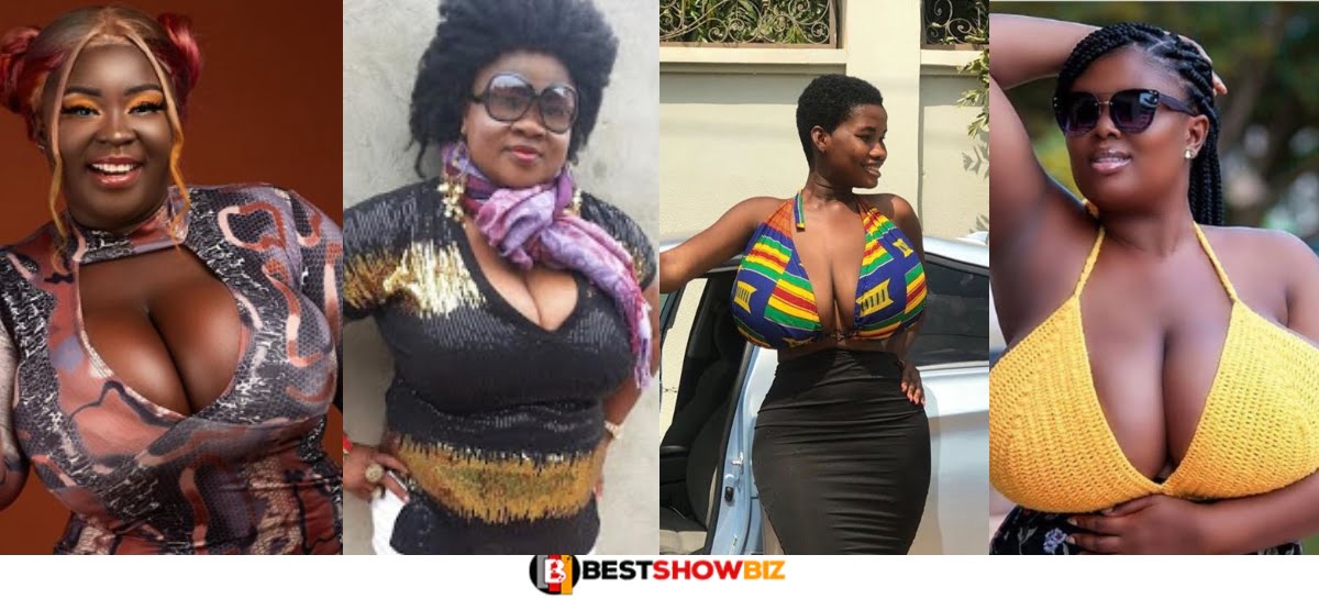 Popular Ghanaian Celebrities With 'Big' M3lons On Their Chest (Photos)