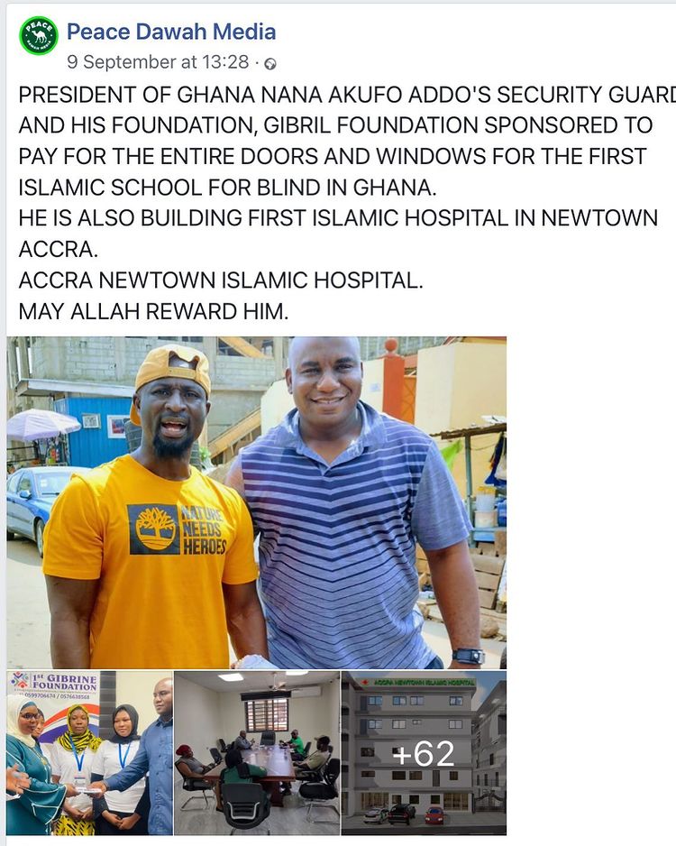 Akufo Addo's bodyguard helps build 1st Islamic school for the blind.