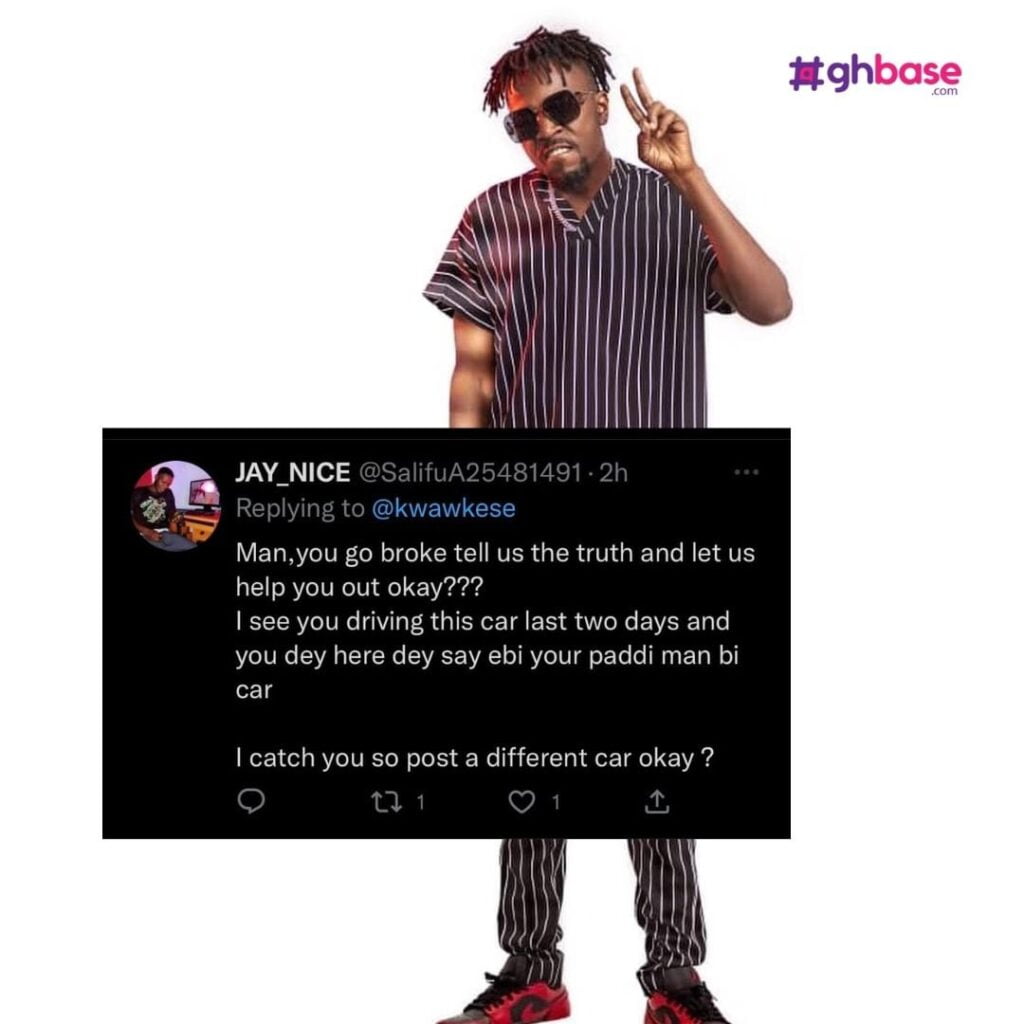 Social media user exposes Kwaw Kese for being broke and selling his car but claims it belongs to a friend