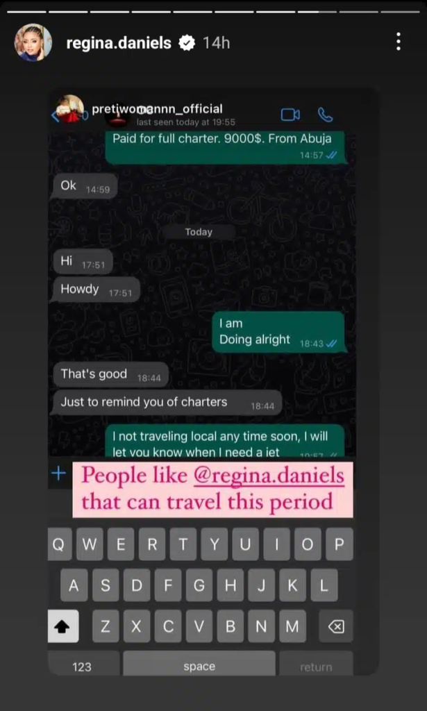 “I paid $9000 for a full charter” – Leaked chat between billionaire wife Regina Daniels and lady causes stir