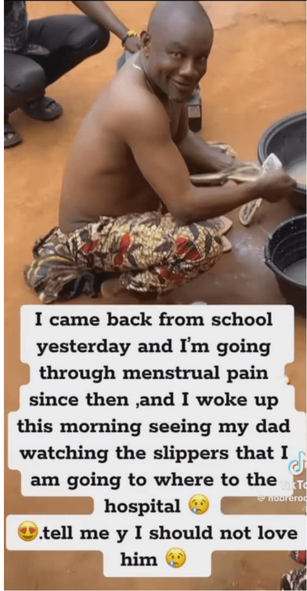 Father Washing Her Daughters Clothes And Shoes Because She’s Experiencing Menstrual Pains Receives Praises From Her Daughter